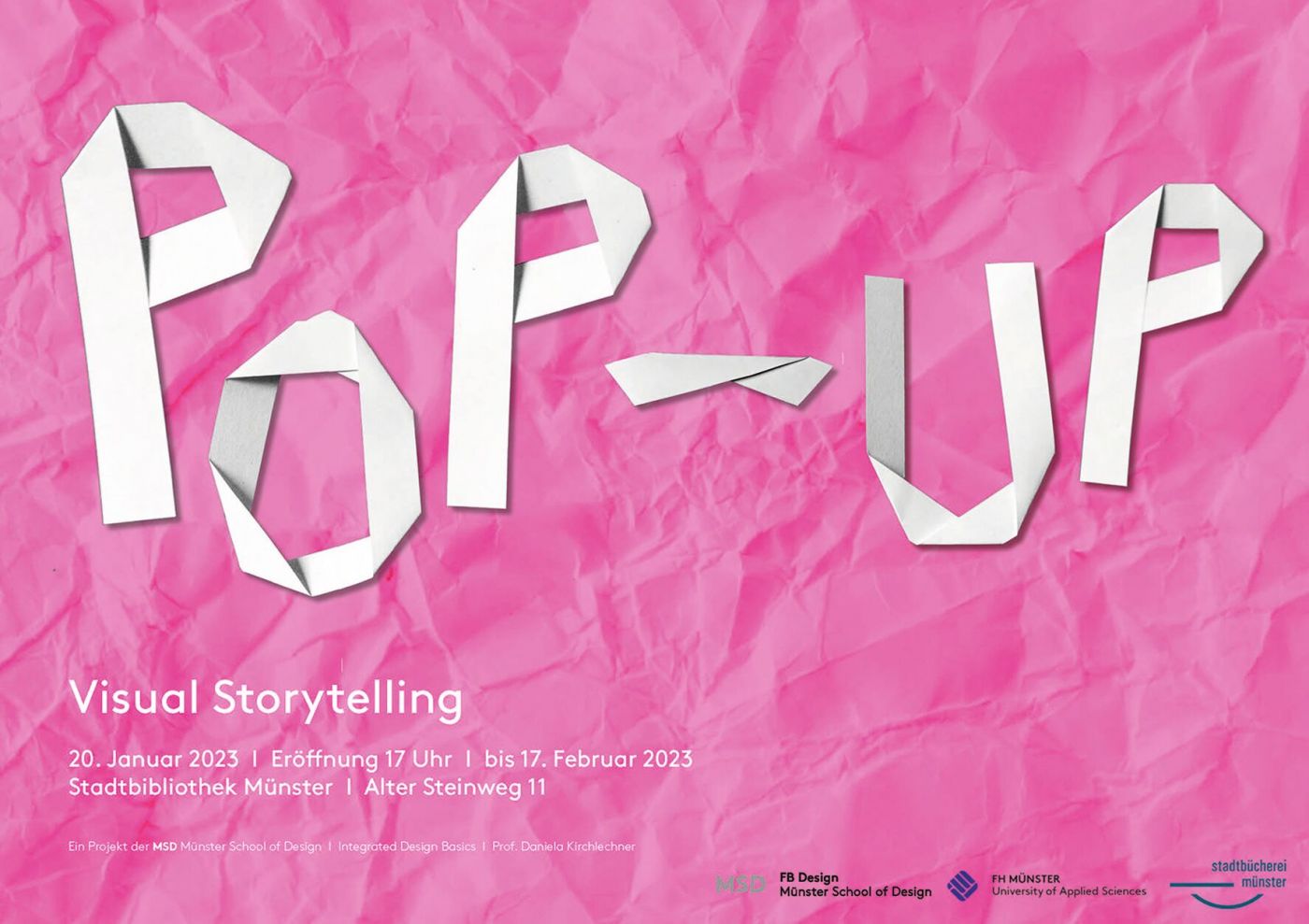 Plakat zur Ausstellung „Pop Up – Visual Storytelling“ (pink mit weißer Schrift)