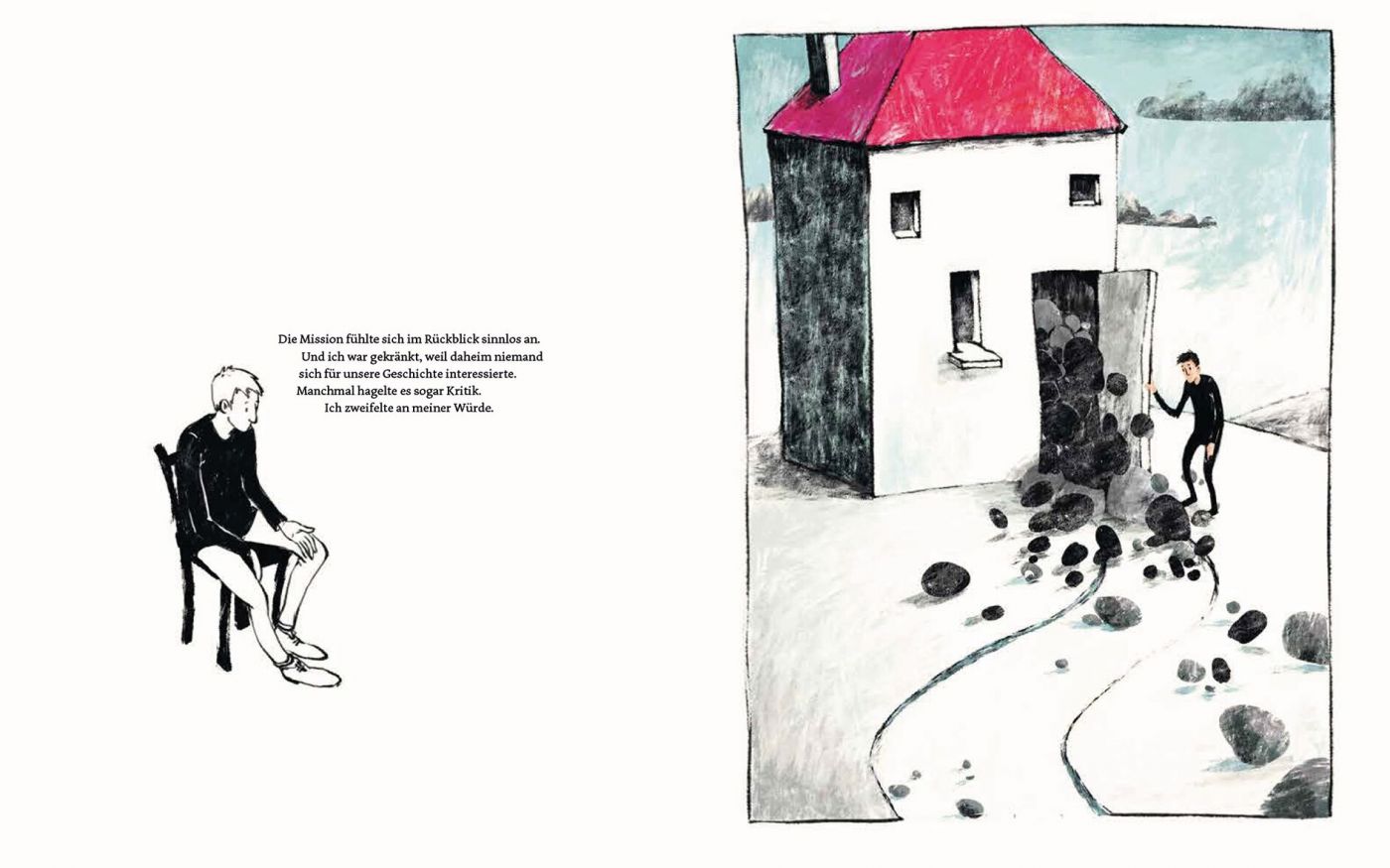 Beispieldoppelseite aus dem therapeutischen Bilderbuch „Land der Steine“ mit Illustrationen von Prof. Cornelia Haas. Linke Seite: Mann sitzt auf Stuhl, rechte Seite: Mann öffnet Tür von einem Haus, aus dem unzählige schwarze Steine rollen, mit denen das Haus bis obenhin angefüllt ist.